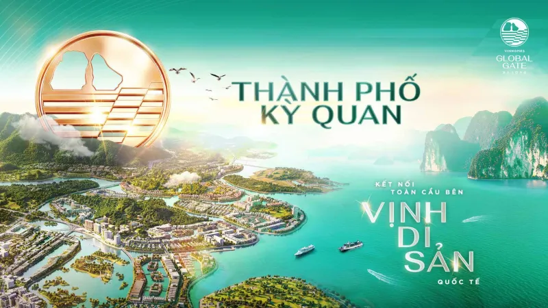 VINHOMES GLOBAL GATE HẠ LONG