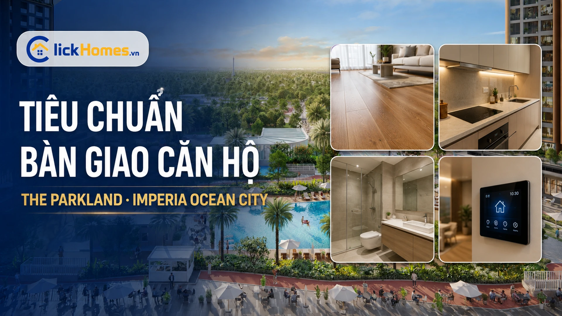 Hình minh họa tiêu chuẩn bàn giao The Parkland Imperia Ocean City