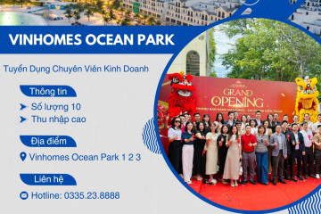 ClickHomes Tuyển Chuyên Viên Kinh Doanh Bất Động Sản Vinhomes Ocean Park 1, 2, 3 – Làm Việc Tại Hà Nội & Hưng Yên