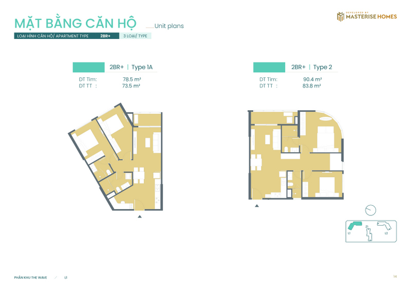 2BR+ | Type 1A: Diện tích tim tường 78.5 m², diện tích thông thủy 73.5 m².