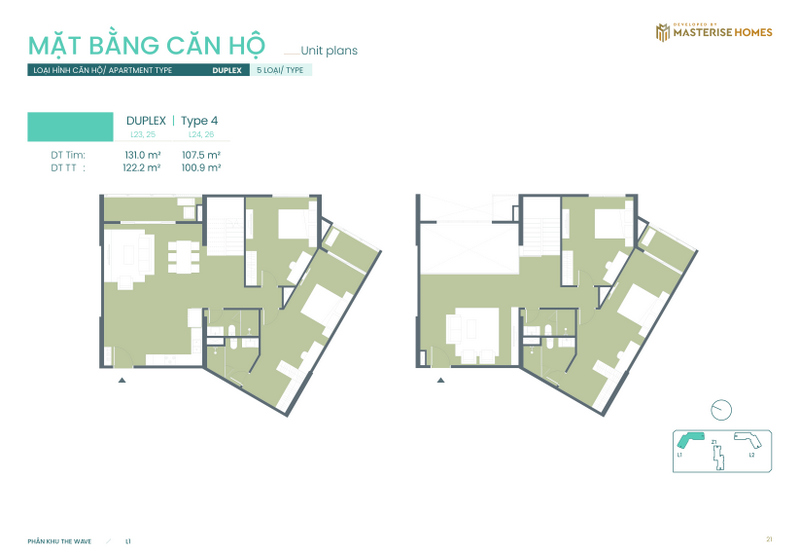 Duplex | Type 4: Diện tích tim tường từ 107.5 m² - 131.0 m², diện tích thông thủy từ 100.9 m² - 122.2 m².