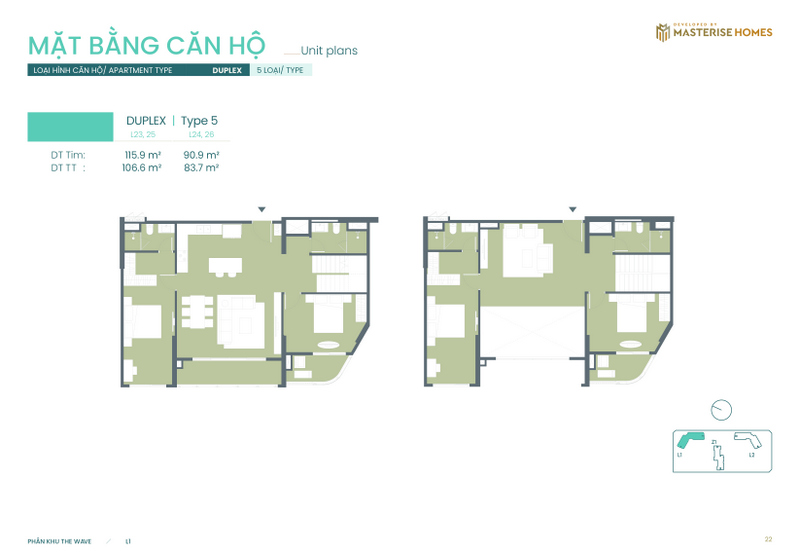Duplex | Type 5: Diện tích tim tường từ 90.9 m² - 115.9 m², diện tích thông thủy từ 83.7 m² - 106.6 m².